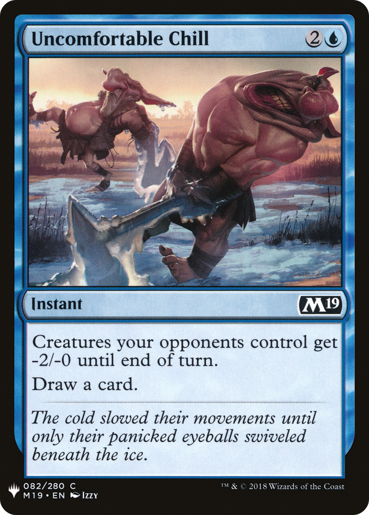 Uncomfortable Chill (LIST-M19-82) - The List