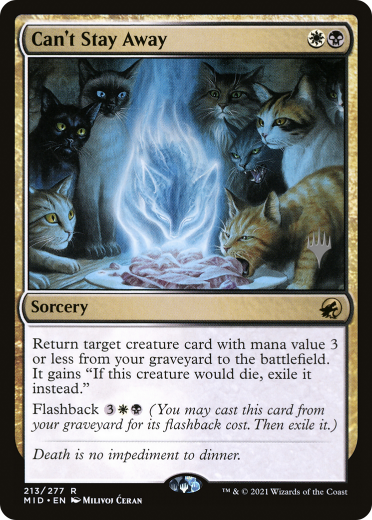 Can't Stay Away (PPMID-213P) - Innistrad: Midnight Hunt Promos Foil