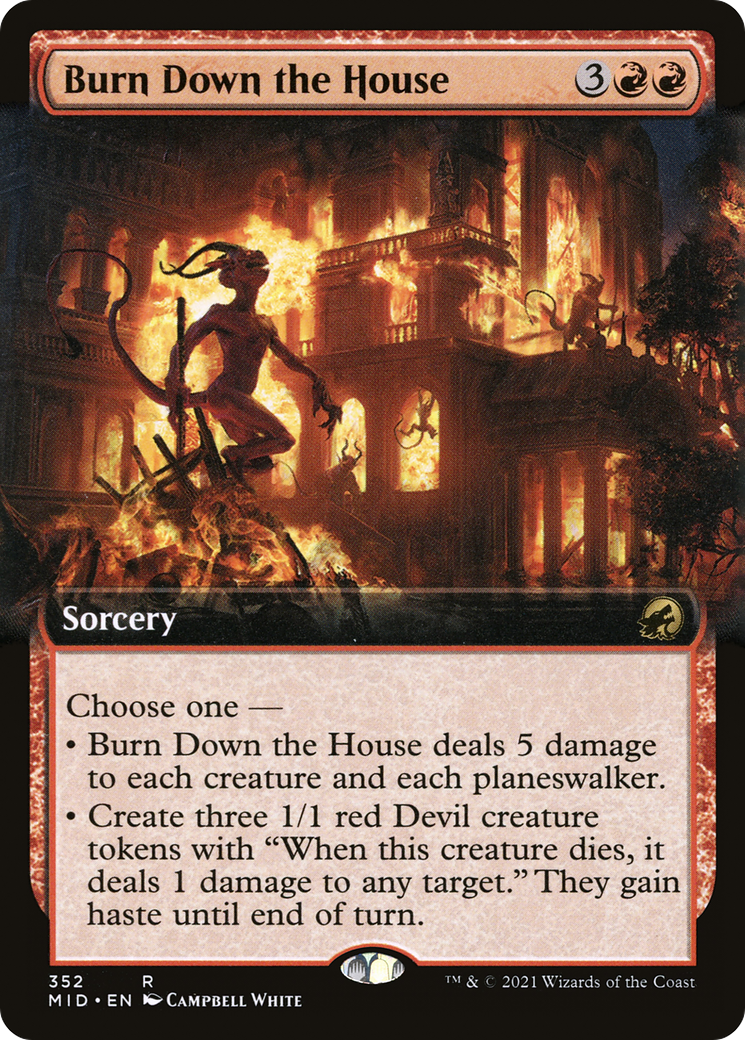 Burn Down the House (Extended Art) (MID-352) - Innistrad: Midnight Hunt: (Extended Art) Foil