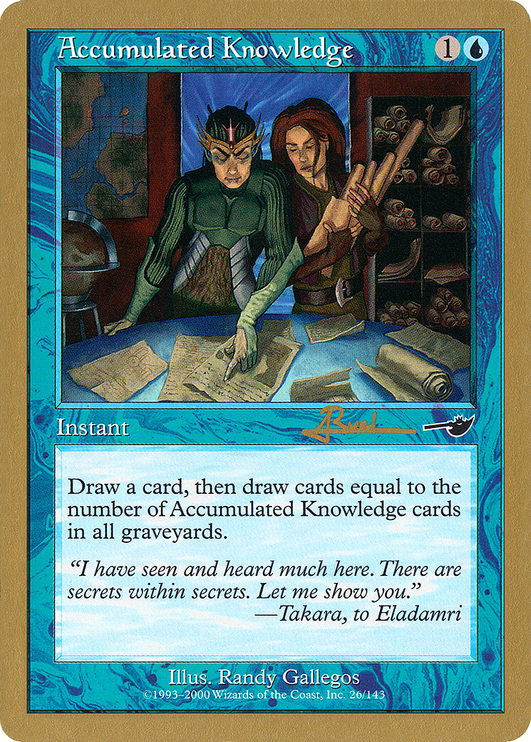 Accumulated Knowledge - 2001 Antoine Ruel (NMS) (WCD-) - World Championship Decks 2001