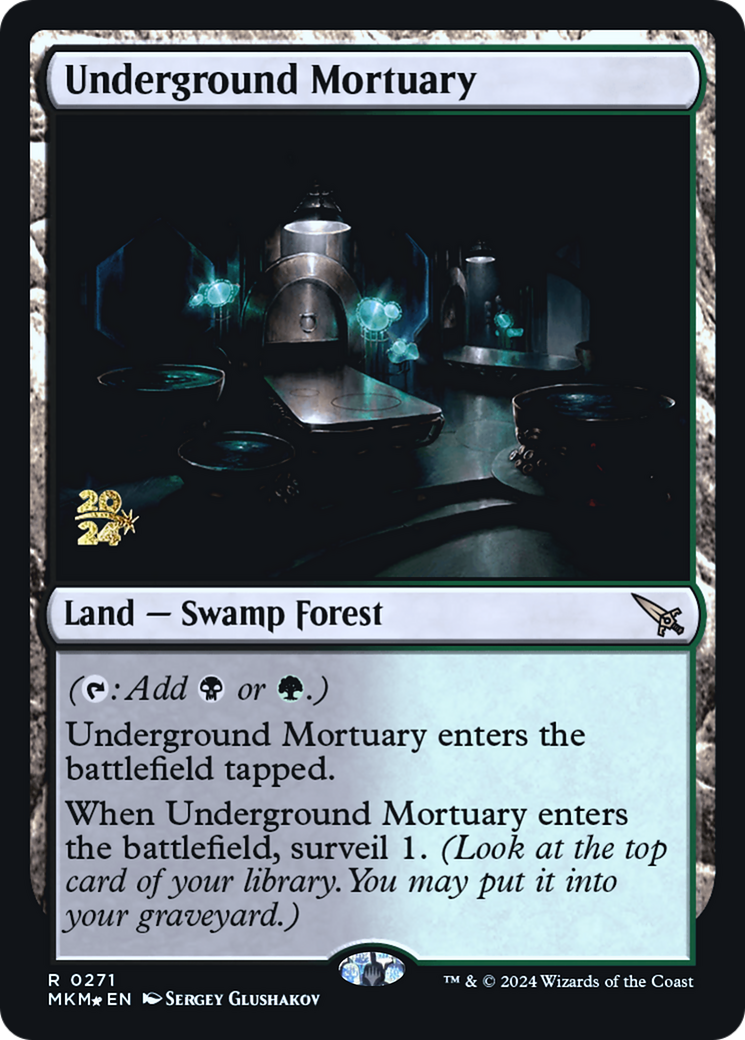 Underground Mortuary (PRE-271S) - Murders at Karlov Manor Promos Foil