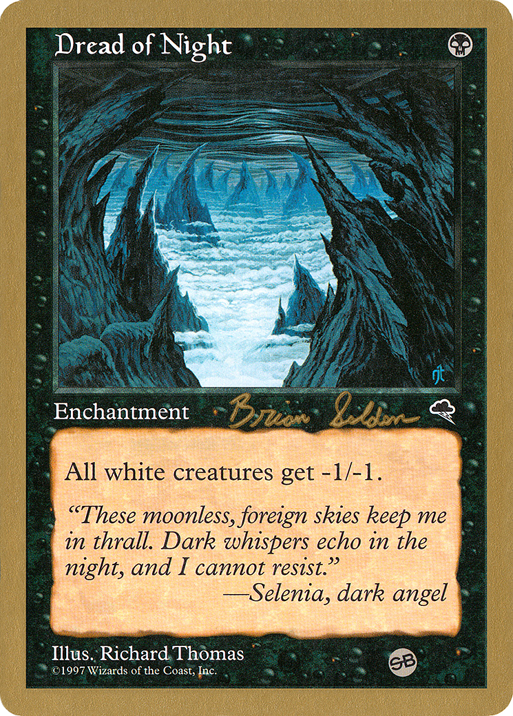 Dread of Night - 1998 Brian Selden (TMP) (SB) (WCD-BS130SB) - World Championship Decks 1998