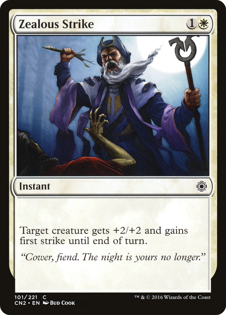 Zealous Strike (CN2-101) - Conspiracy: Take the Crown Foil