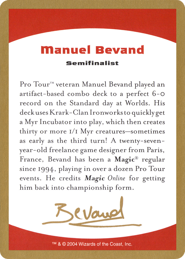 Manuel Bevand Bio (WCD-) - World Championship Decks 2004