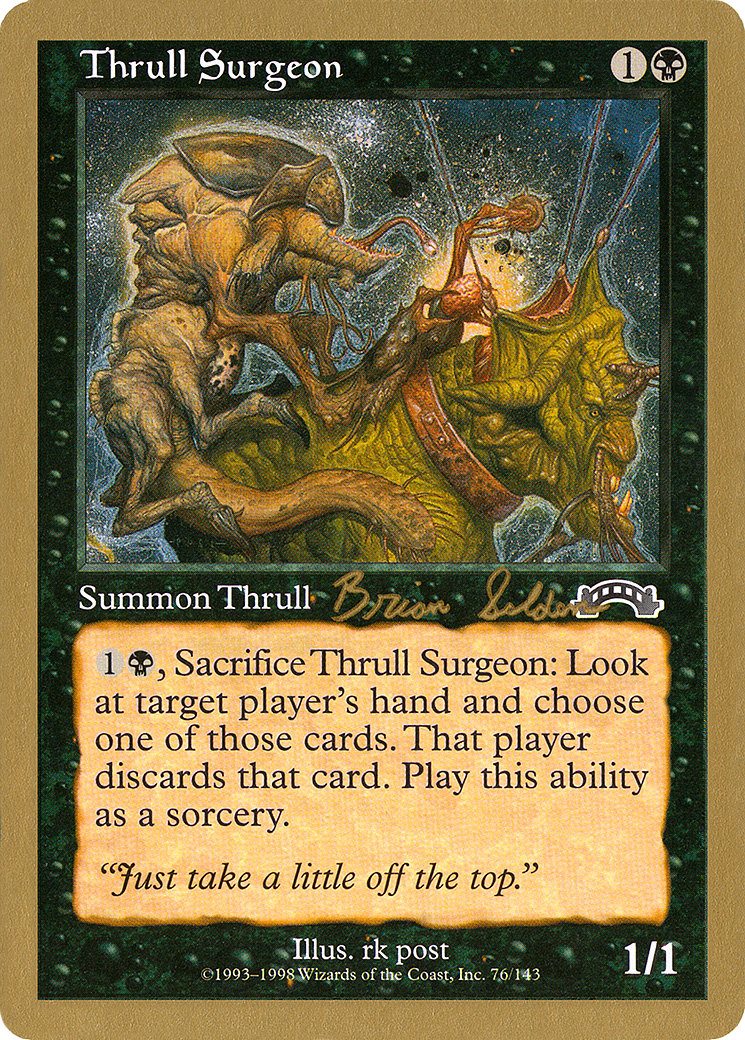 Thrull Surgeon - 1998 Brian Selden (EXO) (WCD-BS76) - World Championship Decks 1998