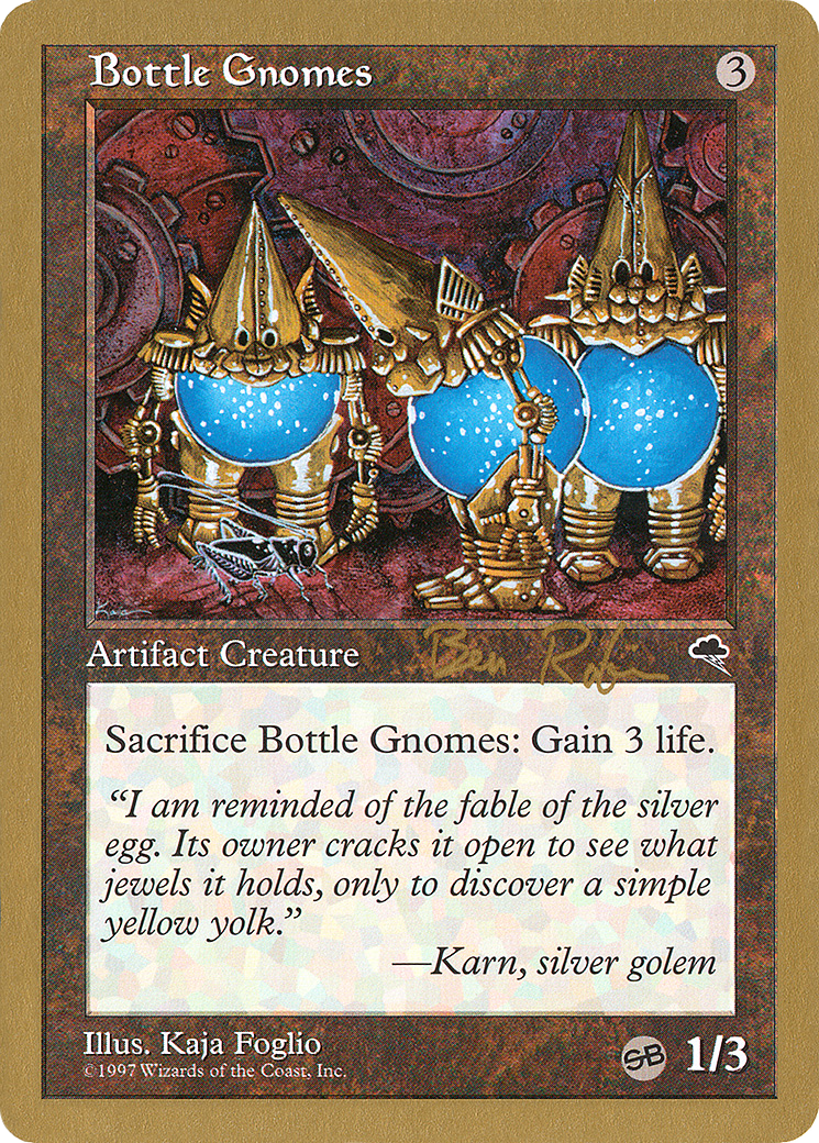 Bottle Gnomes - 1998 Ben Rubin (TMP) (SB) (WCD-BR278SB) - World Championship Decks 1998