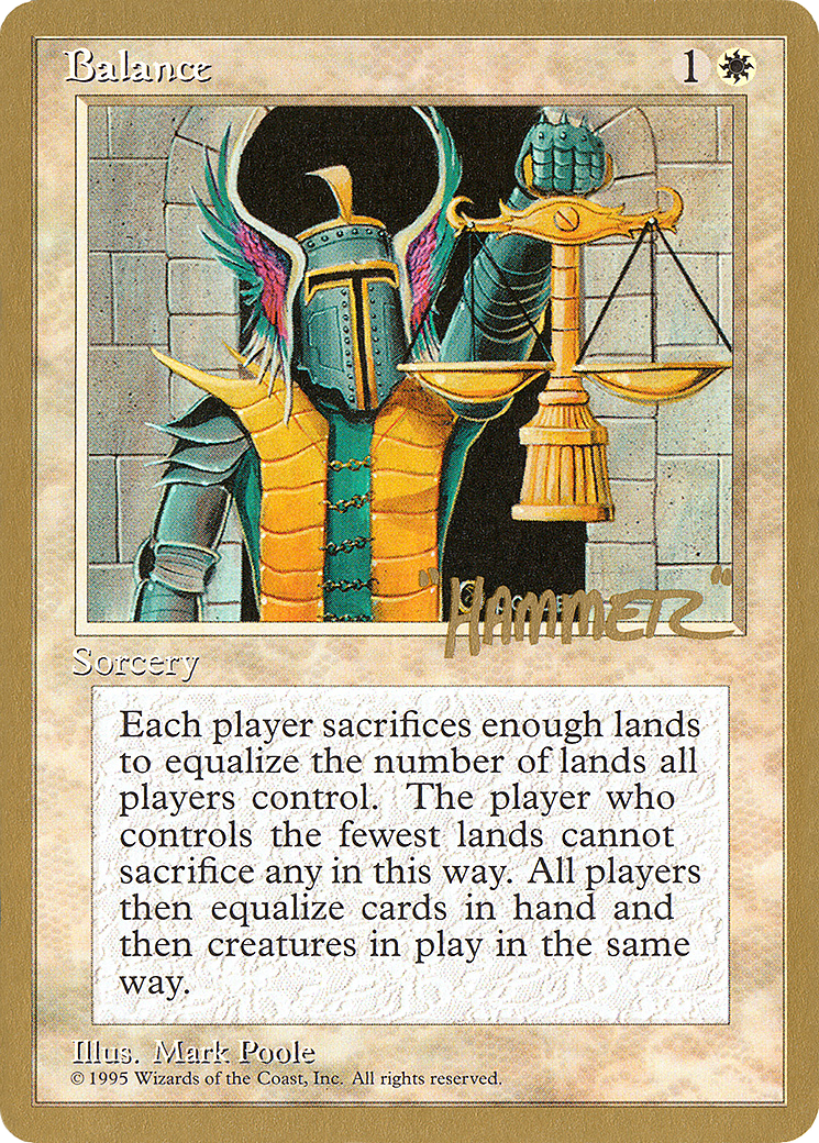 Balance - 1996 Shawn "Hammer" Regnier (4ED) (WCD-SHR6) - Pro Tour Collector Set