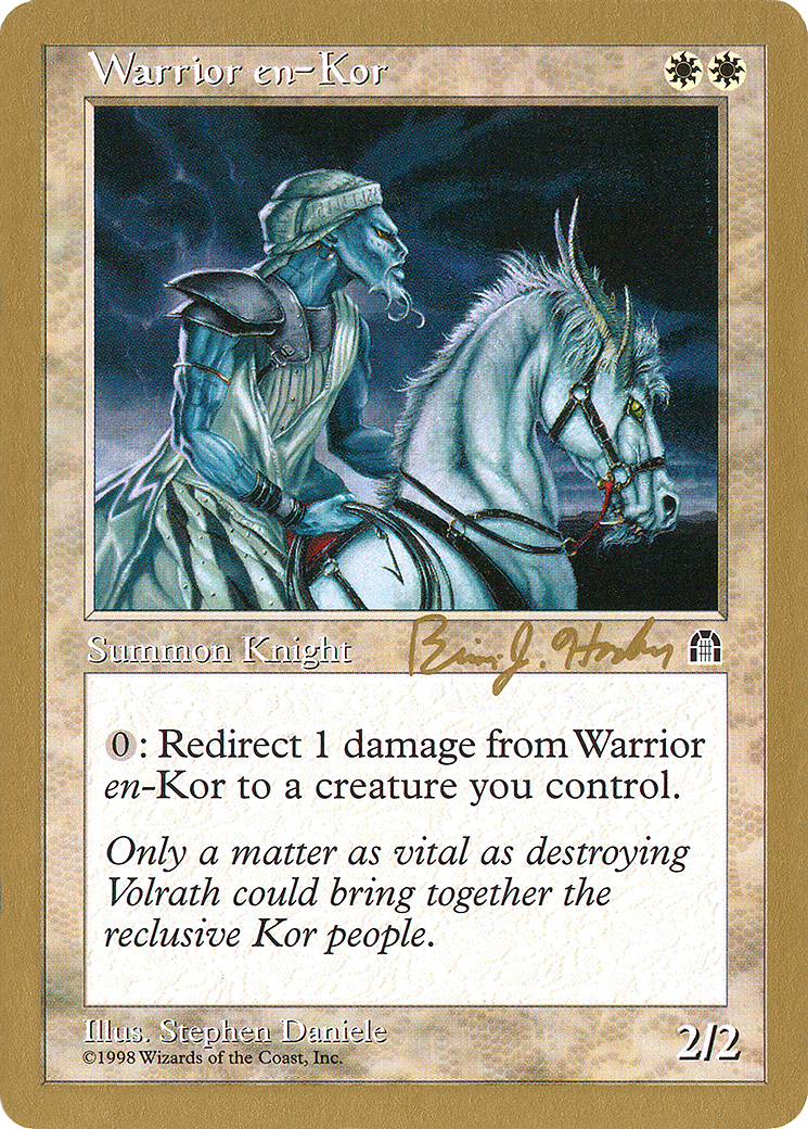 Warrior en-Kor - 1998 Brian Hacker (STH) (WCD-BH23B) - World Championship Decks 1998