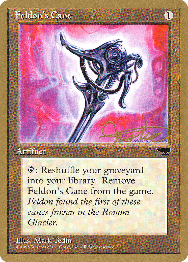 Feldon's Cane - 1996 Mark Justice (CHR) (WCD-MJ50) - Pro Tour Collector Set