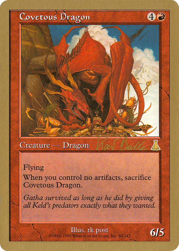 Covetous Dragon - 1999 Kai Budde (UDS) (WCD-KB80) - World Championship Decks 1999