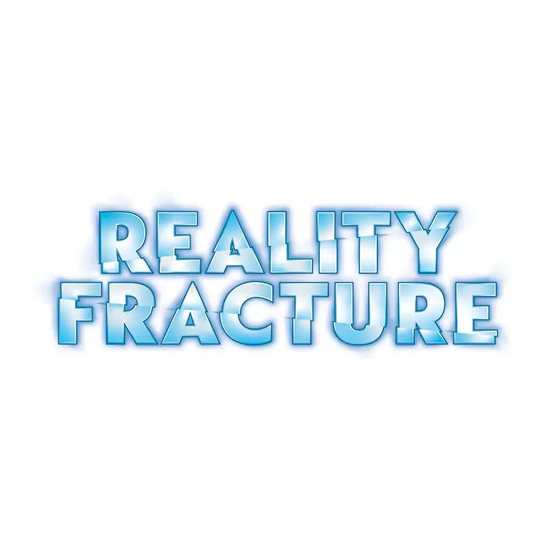 MTG: Reality Fracture