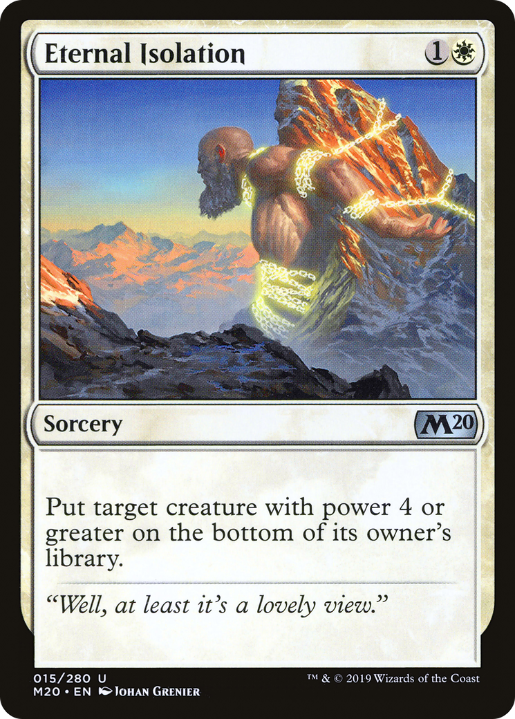 Eternal Isolation⁣ - Core 2020⁣ (Uncommon)⁣ [15]