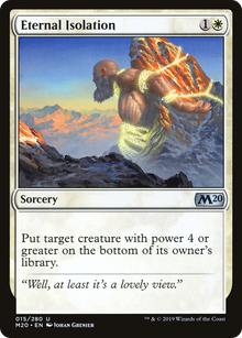 Eternal Isolation⁣ - Core 2020⁣ (Uncommon)⁣ [15]