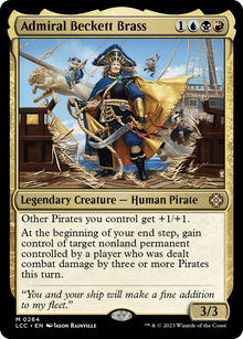 Admiral Beckett Brass⁣ - Commander: The Lost Caverns of Ixalan⁣ (Mythic)⁣ [264]