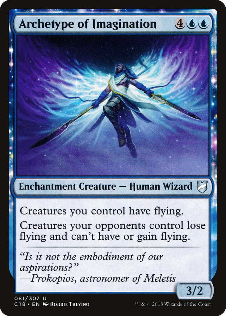 Archetype of Imagination (C18-081) - Commander 2018: (enchantment)