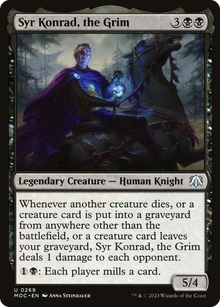 Syr Konrad, the Grim⁣ - Commander: March of the Machine⁣ (Uncommon)⁣ [269]