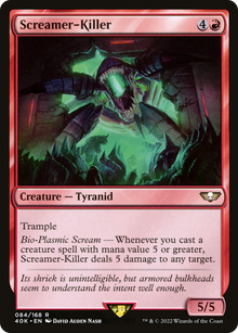 Screamer-Killer⁣ - Universes Beyond: Warhammer 40,000⁣ (Rare)⁣ [84]