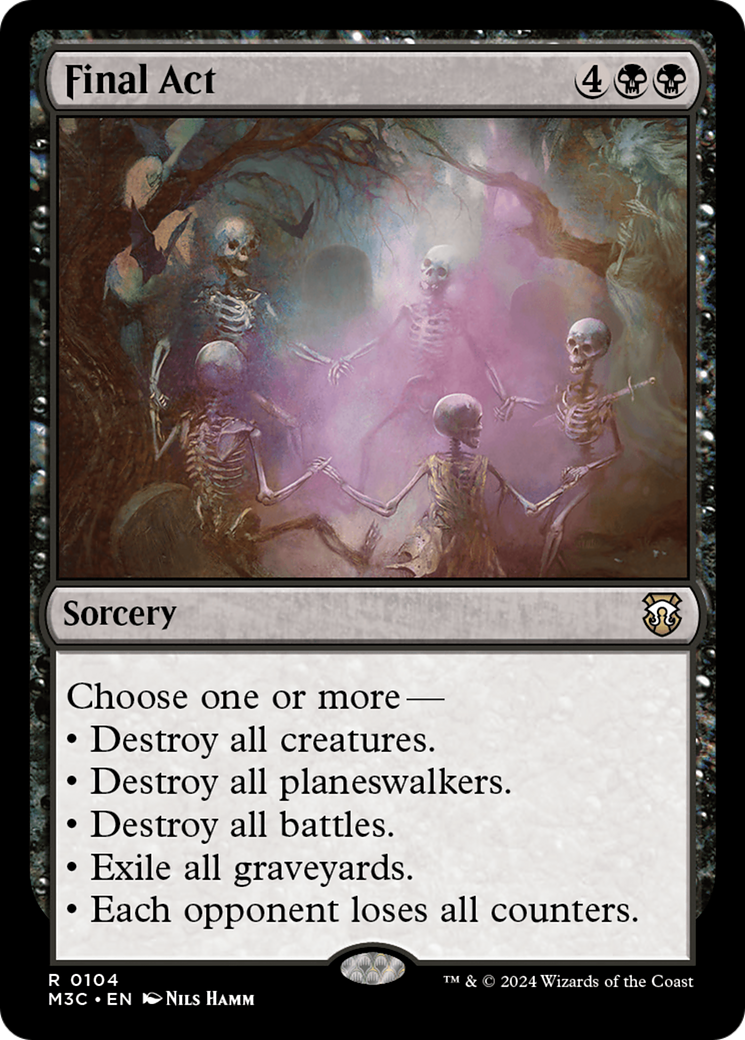 Final Act⁣ - Commander: Modern Horizons 3⁣ (Rare)⁣ [104]