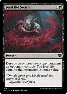 Feed the Swarm⁣ - Commander: Outlaws of Thunder Junction⁣ (Common)⁣ [134]