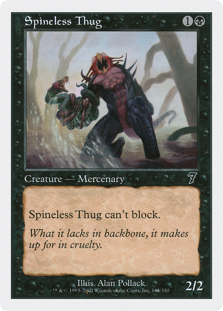 Spineless Thug (7ED-164) - Seventh Edition
