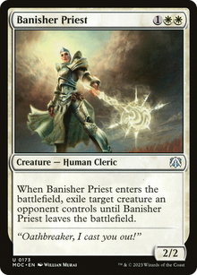 Banisher Priest⁣ - Commander: March of the Machine⁣ (Uncommon)⁣ [173]