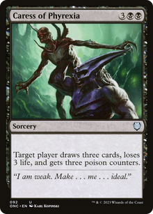 Caress of Phyrexia⁣ - Commander: Phyrexia: All Will Be One⁣ (Uncommon)⁣ [92]