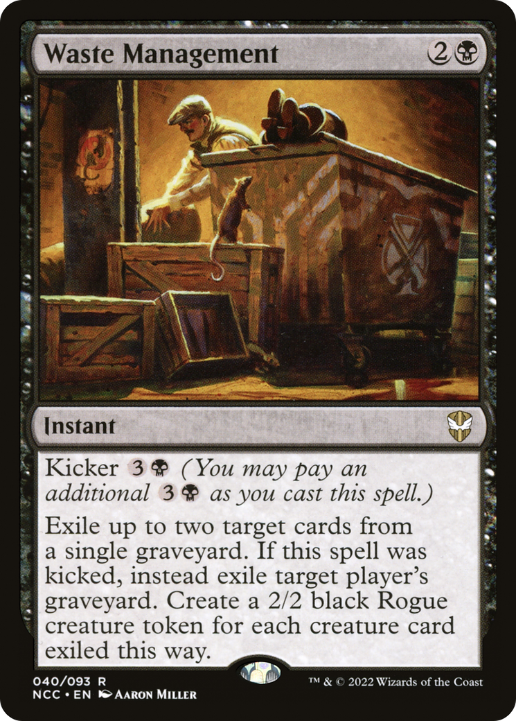Waste Management⁣ - Commander: Streets of New Capenna⁣ (Rare)⁣ [40]
