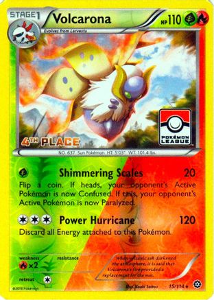 Volcarona 015/114  - Reverse Holofoil League & Championship Cards - Promo