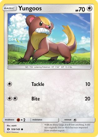 Yungoos 109/149  - Reverse Holofoil SM Base Set - Common