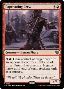 Captivating Crew⁣ - Commander: Outlaws of Thunder Junction⁣ (Rare)⁣ [159]