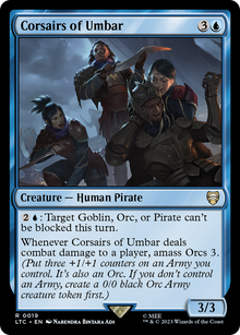Corsairs of Umbar⁣ - Commander: The Lord of the Rings: Tales of Middle-earth⁣ (Rare)⁣ [19]