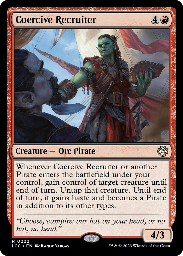 Coercive Recruiter⁣ - Commander: The Lost Caverns of Ixalan⁣ (Rare)⁣ [222]