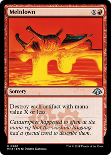 Meltdown⁣ - Modern Horizons 3⁣ (Uncommon)⁣ [282]