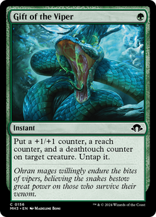 Gift of the Viper⁣ - Modern Horizons 3⁣ (Common)⁣ [156]