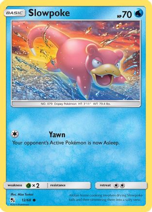 Slowpoke 012/68  Hidden Fates - Common