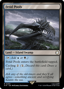 Fetid Pools⁣ - Universes Beyond: Fallout⁣ (Rare)⁣ [265]