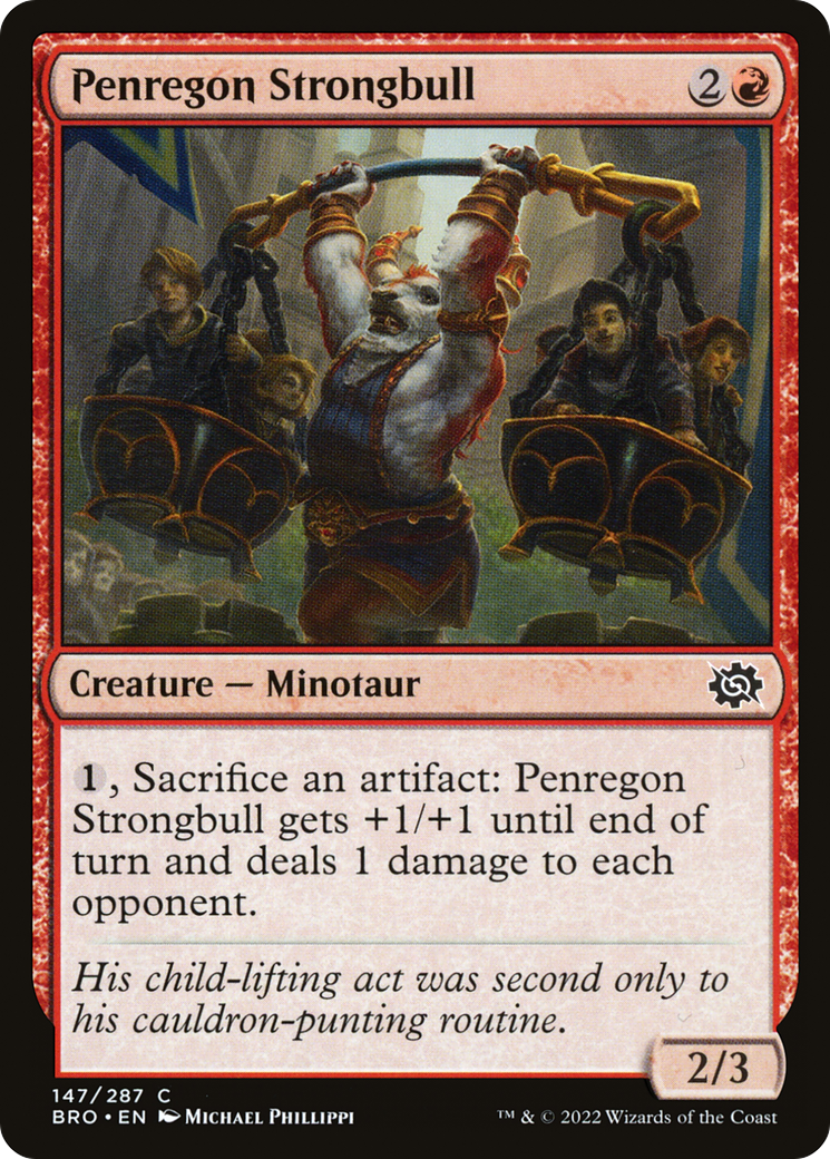 Penregon Strongbull⁣ - The Brothers' War⁣ (Common)⁣ [147]