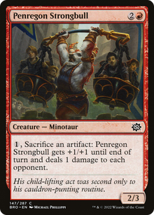 Penregon Strongbull⁣ - The Brothers' War⁣ (Common)⁣ [147]