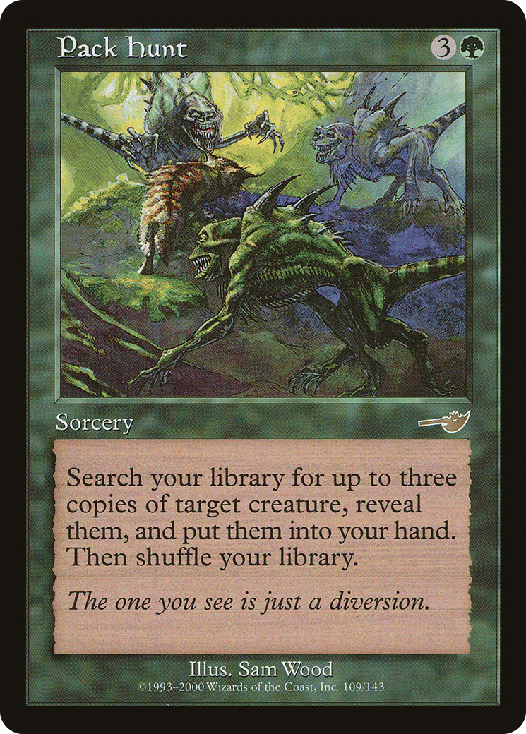 Pack Hunt (NMS-109) - Nemesis Foil
