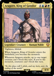 Aragorn, King of Gondor⁣ - Commander: The Lord of the Rings: Tales of Middle-earth⁣ (Mythic)⁣ [5]