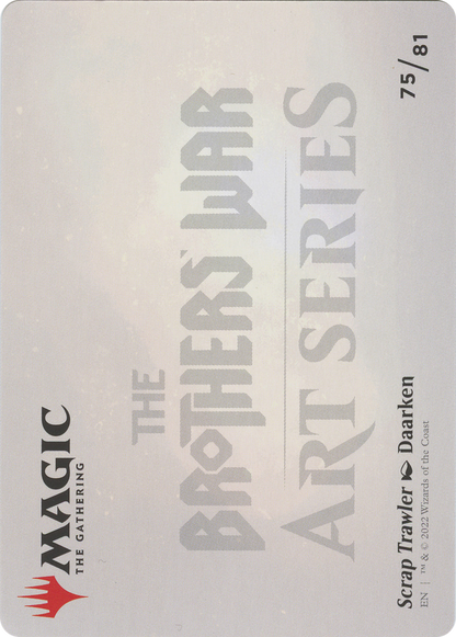 Scrap Trawler // Scrap Trawler (ABRO-075) - The Brothers' War Art Series (Borderless) Foil