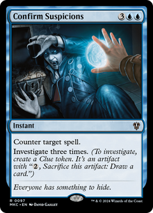 Confirm Suspicions⁣ - Commander: Murders at Karlov Manor⁣ (Rare)⁣ [97]