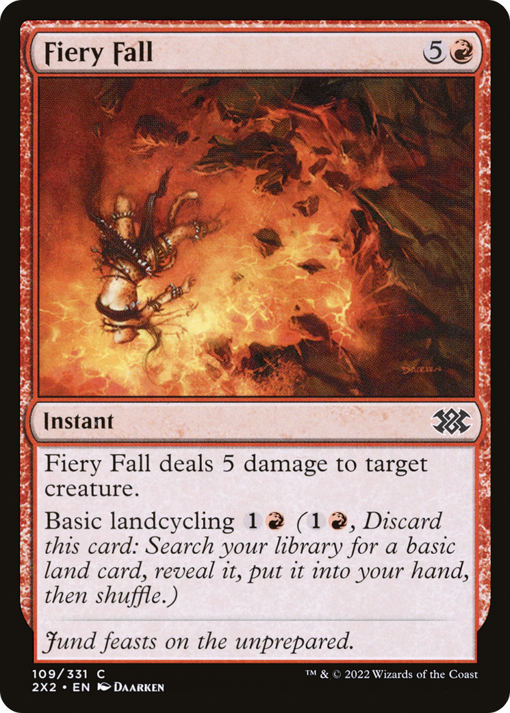 Fiery Fall⁣ - Double Masters 2022⁣ (Common)⁣ [109]