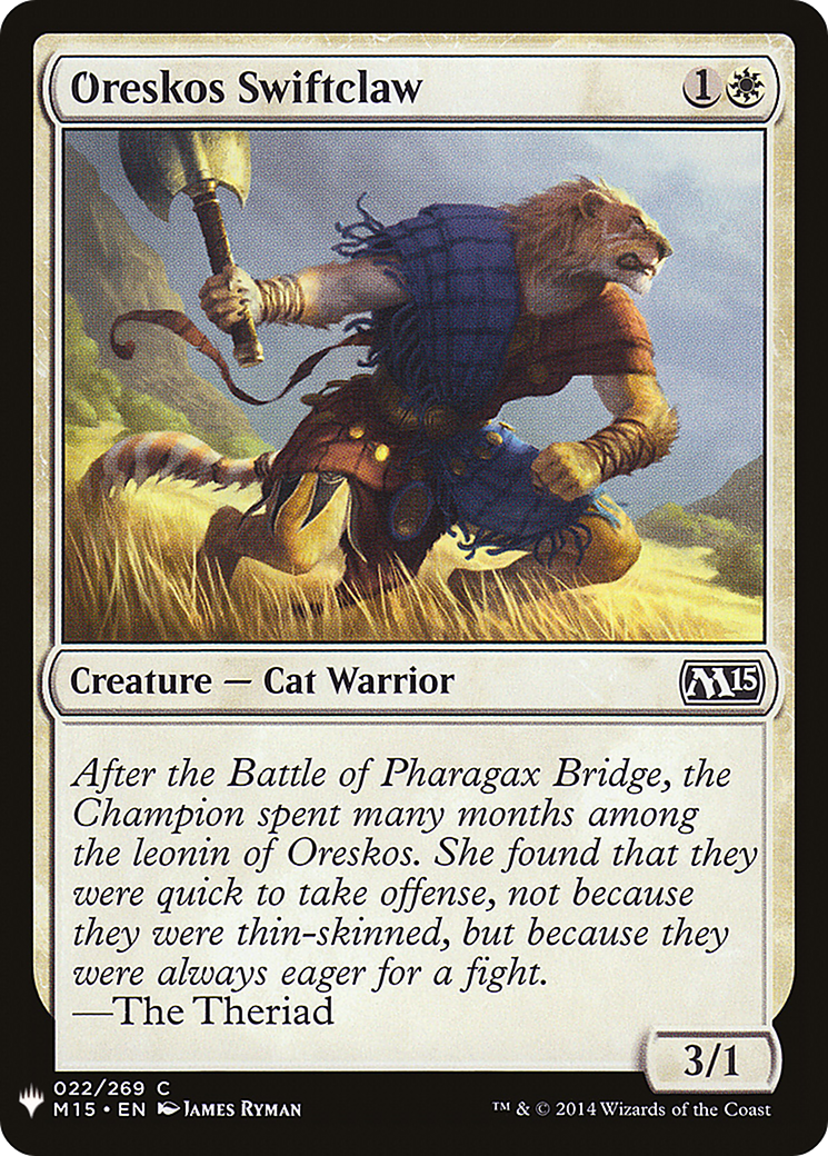 Oreskos Swiftclaw (LIST-M15-22) - The List