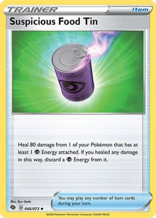 Suspicious Food Tin 066/73  Champions Path - Uncommon
