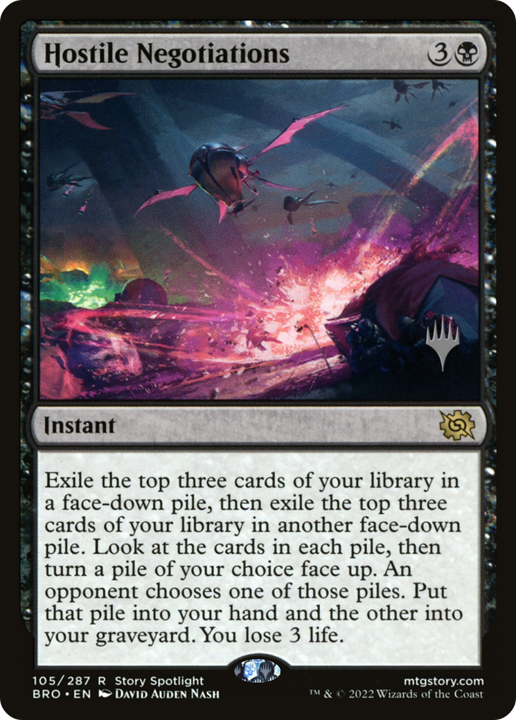 Hostile Negotiations (PPBRO-105P) - The Brothers' War Promos