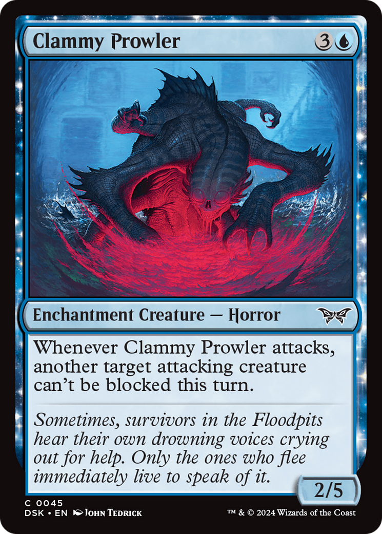 Clammy Prowler⁣ - Duskmourn: House of Horror⁣ (Common)⁣ [45]