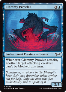 Clammy Prowler⁣ - Duskmourn: House of Horror⁣ (Common)⁣ [45]