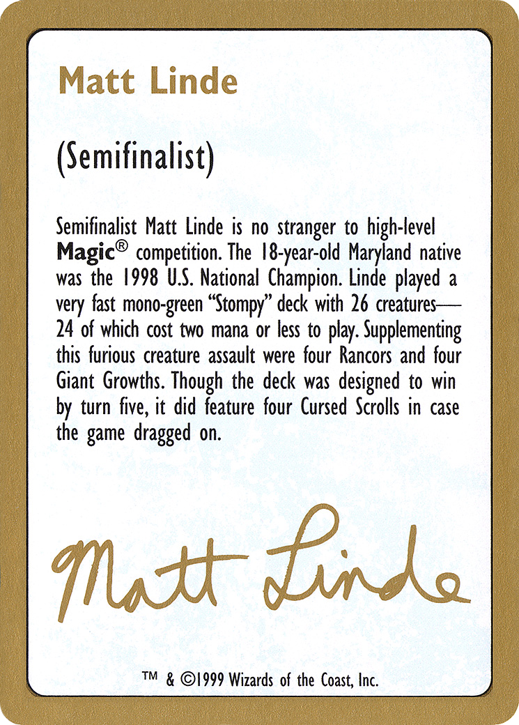 Matt Linde Bio (WCD-) - World Championship Decks 1999
