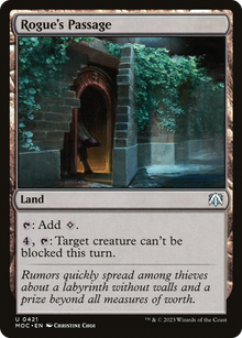 Rogue's Passage⁣ - Commander: March of the Machine⁣ (Uncommon)⁣ [421]